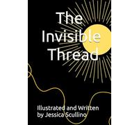 The Invisible Thread