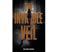 The Invisible Veil