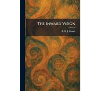 The Inward Vision
