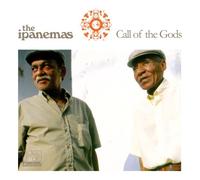 The Ipanemas - Call of the Gods
