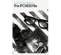 The IPCRESS File (Penguin Modern Classics)