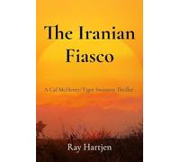 The Iranian Fiasco