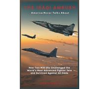 The Iraqi Ambush America Never Talks About: How Two MiG-25s Challenged the World’s Most Advanced Fighter Jets and Survived Against All Odds (Prime Discovery)