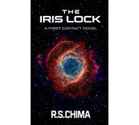 THE IRIS LOCK: First Contact (The Compact)