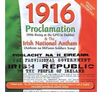 The Irish Brigade - 1916 Proclamation & The Irish National Anthem