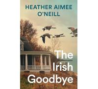 The Irish Goodbye