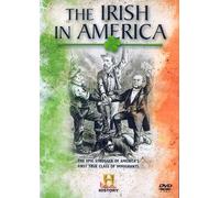 The Irish In America - The Epic Struggle Of America's First True Class Of Immigrants