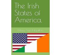 The Irish States of America.