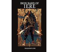 THE IRON BARD OF IERE
