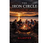 The Iron Circle (The Circle of Life)