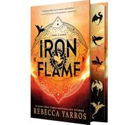 The Iron Flame (Wing and Claw Collection): 2 (The Empyrean, 2)