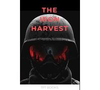 The Iron Harvest
