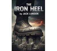 THE IRON HEEL