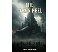 THE IRON HEEL
