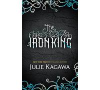 The Iron King: Book 1 (The Iron Fey)