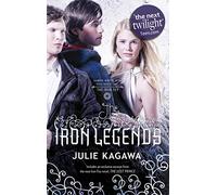 THE IRON LEGENDS: Winter's Passage (The Iron Fey) / Iron's Prophecy (The Iron Fey) / Summer's Crossing (The Iron Fey)