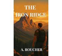 THE IRON RIDGE: RANGER OATH SERIES