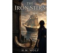 The Iron Stern: The Sea Crown: Book Three