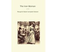 The Iron Woman (Classic Books)