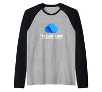 The Is No Cloud It's Just Someone Else'S Computer Graphic Camiseta Manga Raglan