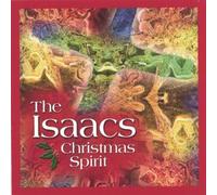 The Isaacs - Christmas Spirit