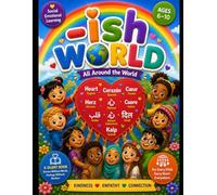 the -ish world: A Silent Social Emotional Learning Book