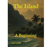 The Island: A Beginning