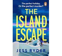 The Island Escape: Mamma Mia with murder… a gripping sun-soaked thriller