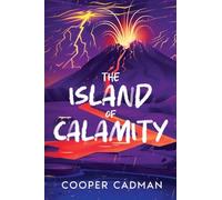 The Island of Calamity: Printed Edge Edition