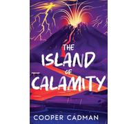 The Island of Calamity: Printed Edge Edition