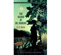 The Island of Dr. Moreau (Bantam Classics)