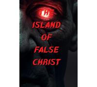 The island of false Christ: al dajjal