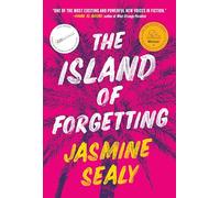The Island of Forgetting: A Novel