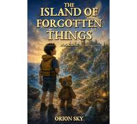 The Island of Forgotten Things