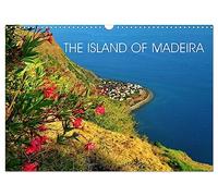 THE ISLAND OF MADEIRA (Wall Calendar 2027 DIN A3 landscape), CALVENDO 12 Month Wall Calendar: 13 Fascinating images of Madeira.