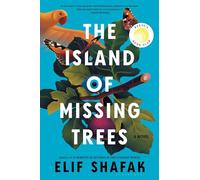 The Island of Missing Trees