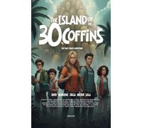 The Island of the 30 Coffins: The First Great Adventure