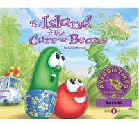 The Island of the Care-a-Beans - VeggieTales Mission Possible Adventure Series #1: Personalized for Lorelei