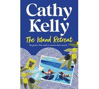 The Island Retreat: An emotional new novel from the international #1 bestseller
