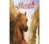 The Island Stallion: 4 (Black Stallion)