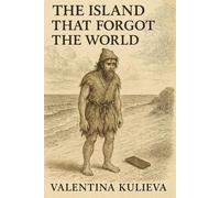The Island that Forgot the World