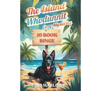 The Island Whodunnit Cozy Mysteries: 10 Book Binge: 5 (The Island Whodunnit Cozy Mystery Box Sets and Bundles)