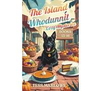 The Island Whodunnit Cozy Mysteries: Books 13-16 (The Island Whodunnit Cozy Mystery Box Sets and Bundles)