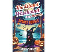 The Island Whodunnit Cozy Mysteries: Spooky Bundle (The Island Whodunnit Cozy Mystery Box Sets and Bundles)