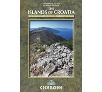 The Islands of Croatia: 30 walks on 14 Adriatic islands (Cicerone Guides) [Idioma Inglés]