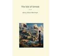 The Isle of Unrest (Classic Books)