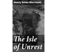 The Isle Of Unrest (ebook)