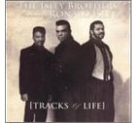 The Isley Brothers,Isley Brothers Featuring Ronald Isley A.k.a.mr.biggs - Tracks of Life By The Isley Brothers,Isley Brothers Featuring Ronald Isley A.k.a.mr.biggs (1992-05-26)