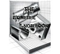 The Isometric Notebook