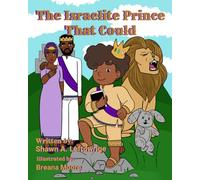 The Israelite Prince That Could